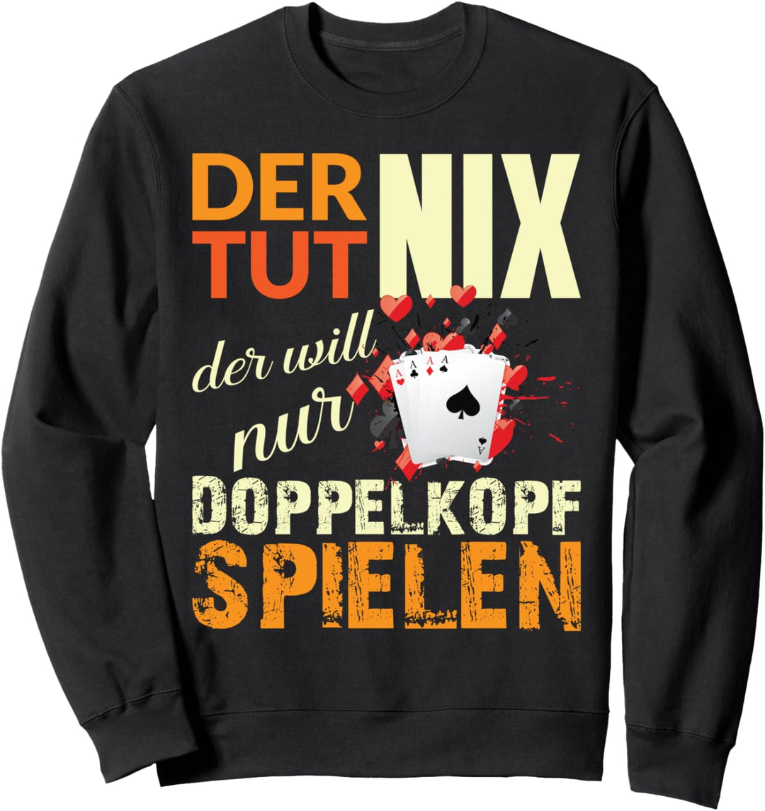 Doppelkopf Kartenspieler Karten Watten Spruch Sweatshirt