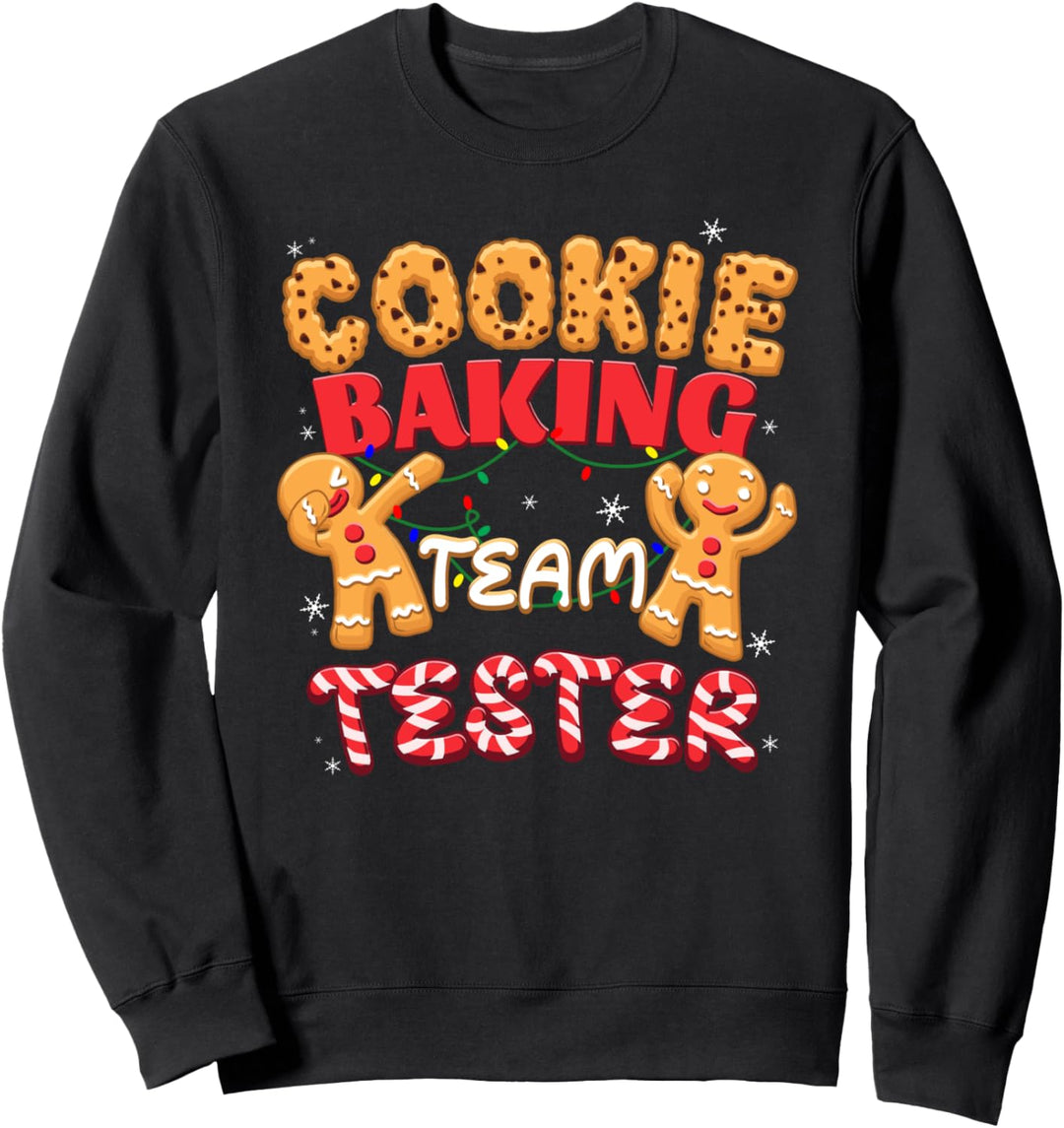 Tester zum Backen von Keksen, lustige Weihnachten Sweatshirt