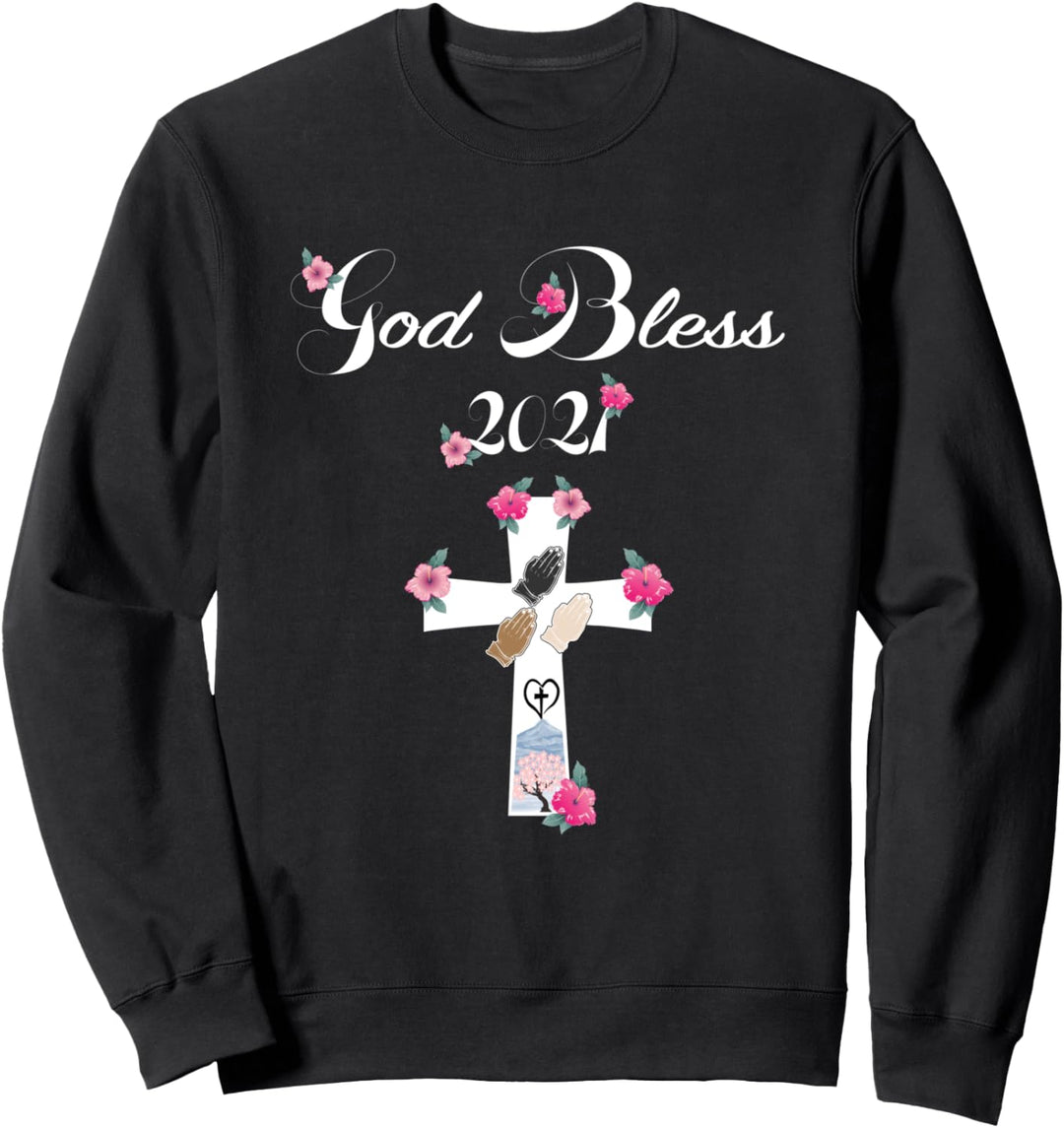 God Bless 2021 Peace and Equality 2021 Sweatshirt