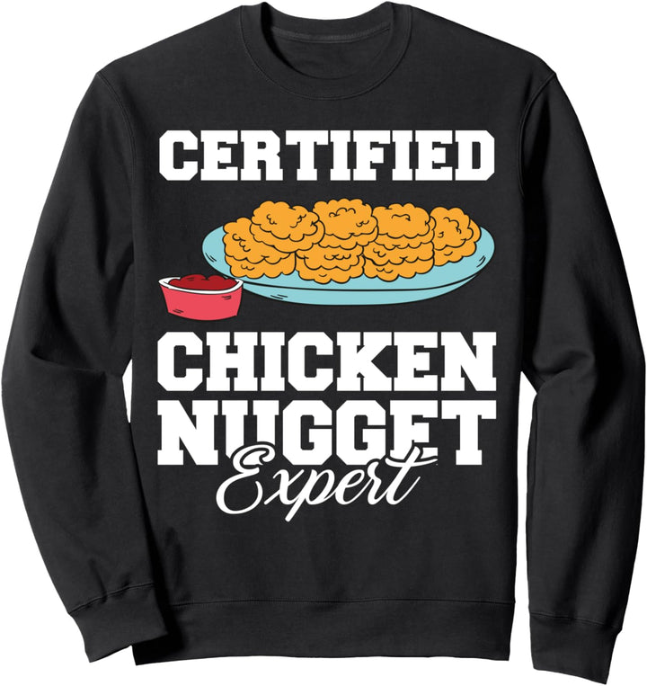 Zertifizierter Chicken Nugget Experte Lustiges Nugget Sweatshirt