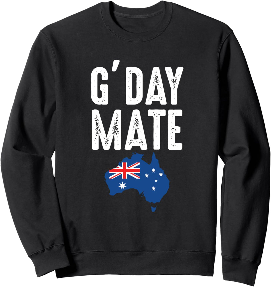 Stolze Australier Australien Aussie G'Day Mate Australia Sweatshirt