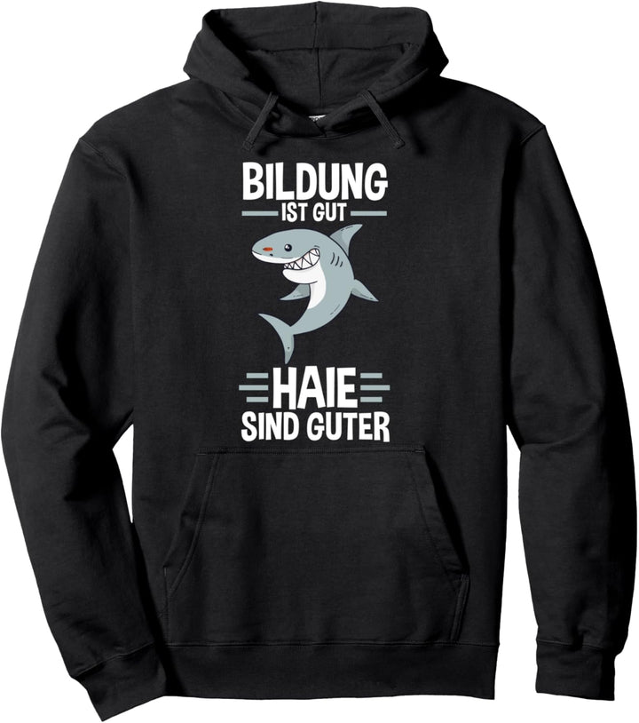 Hai Haifisch Pullover Hoodie