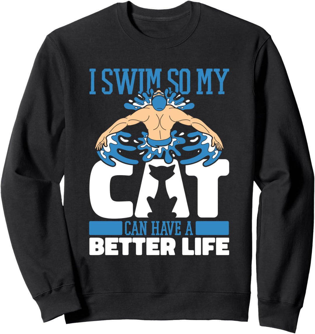 Schwimmer Katze - Schwimmsport Schwimmen Sweatshirt