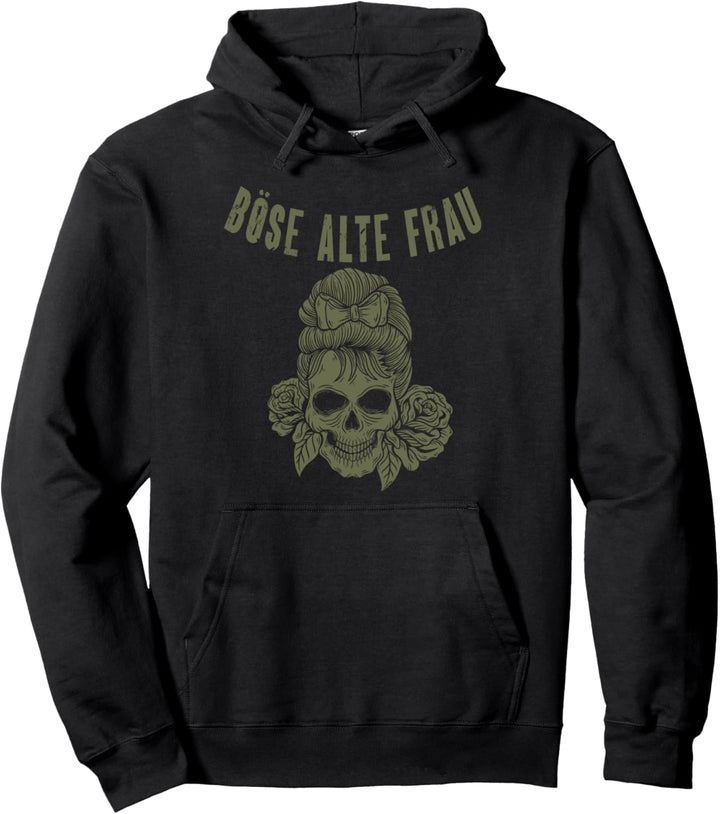 Böse Alte Frau Pullover Hoodie