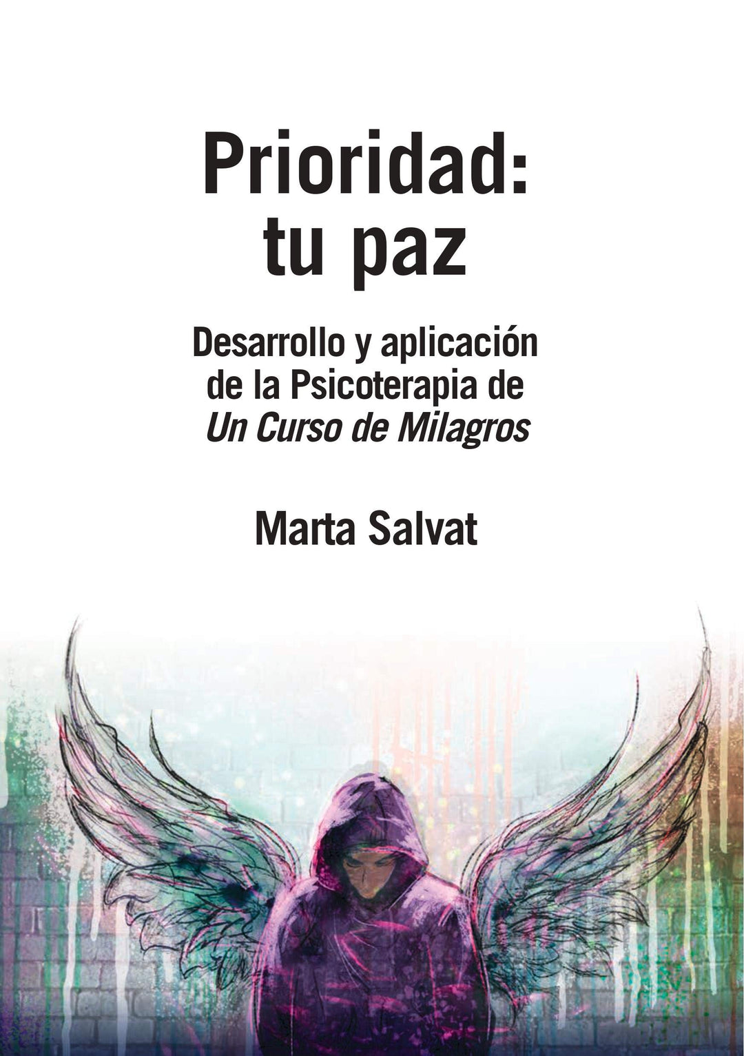 Prioridad: tu paz, Taschenbuch