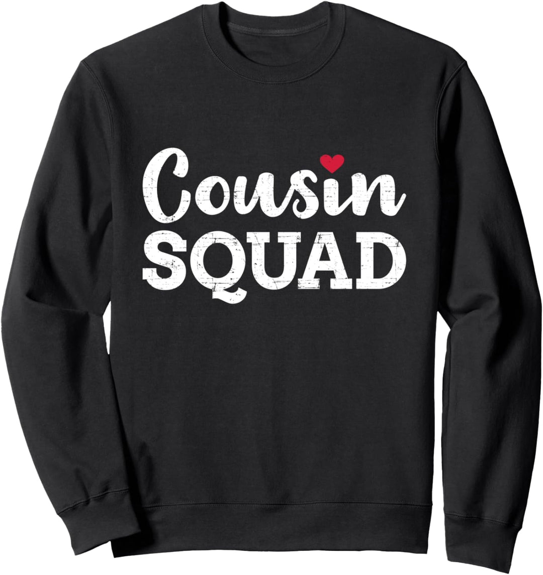 Cousin Squad Herz Sweatshirt