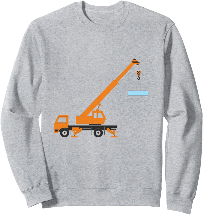 Kranwagen Baufahrzeug Sweatshirt