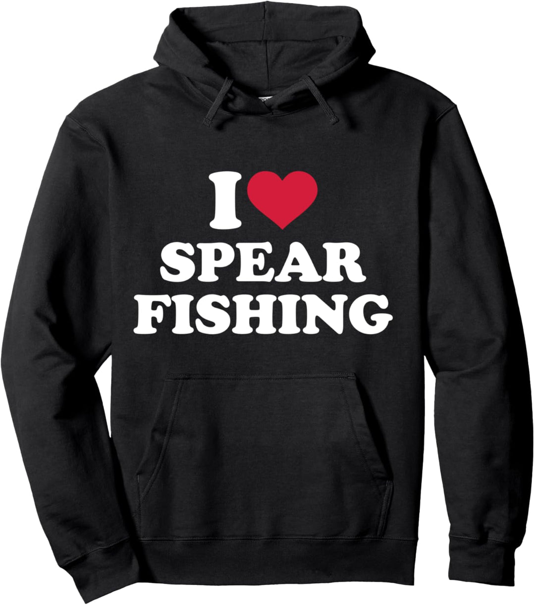 Speerfischen I love Spear Fishing Pullover Hoodie