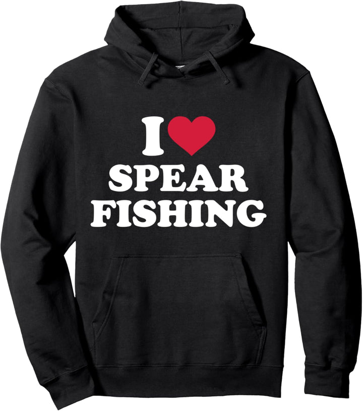 Speerfischen I love Spear Fishing Pullover Hoodie
