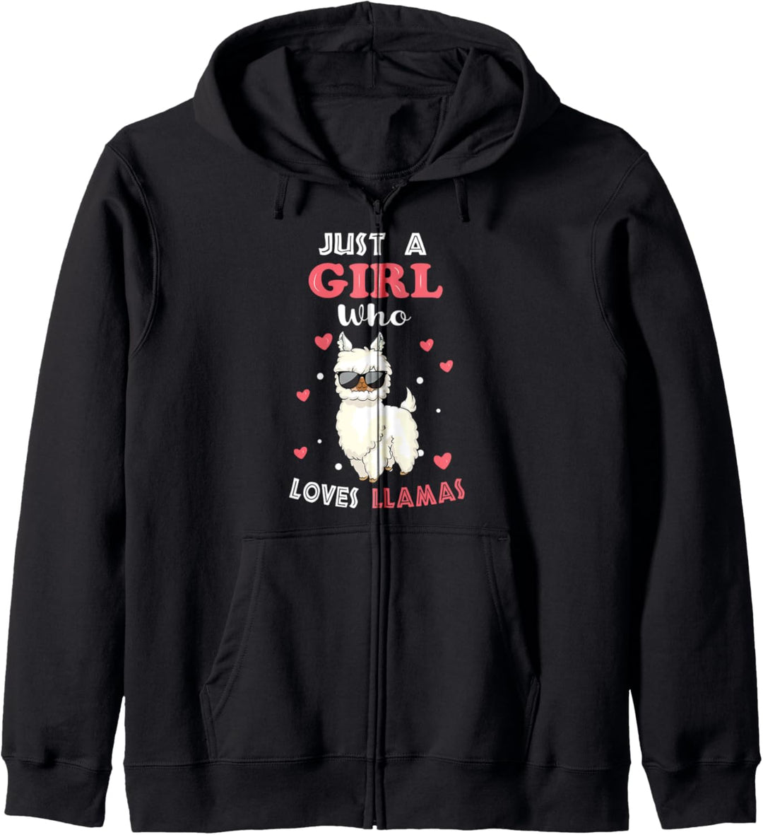 Just a Girl Who Loves Llamas - Funny Llama Lover Girl Kapuzenjacke