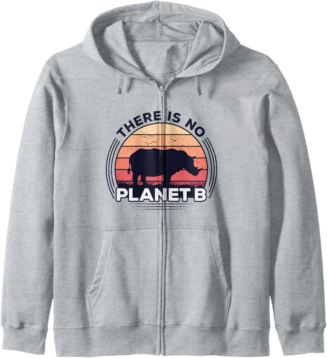 Es Gibt Keinen Planeten B Rette Das Nashorn Feiere Den Tag Kapuzenjacke