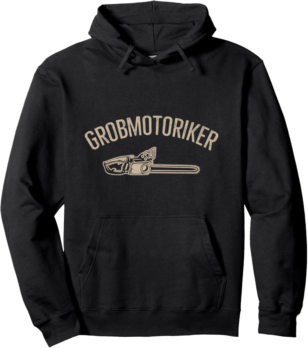 Holzfäller Kettensäge Waldarbeiter Förster Grobmotoriker Pullover Hoodie