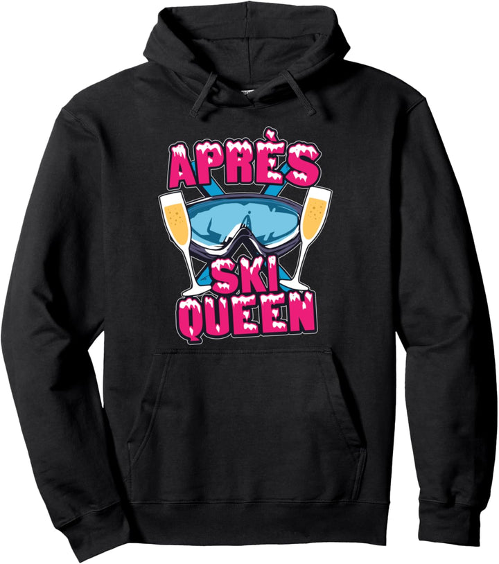 Lustig Apres Ski Queen Skier Winterurlaub Frauen Spruch Pullover Hoodie