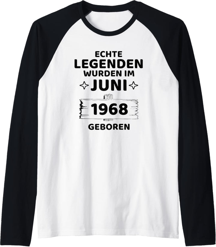 Geburtstag Jahrgang 1968 Juni Design Raglan
