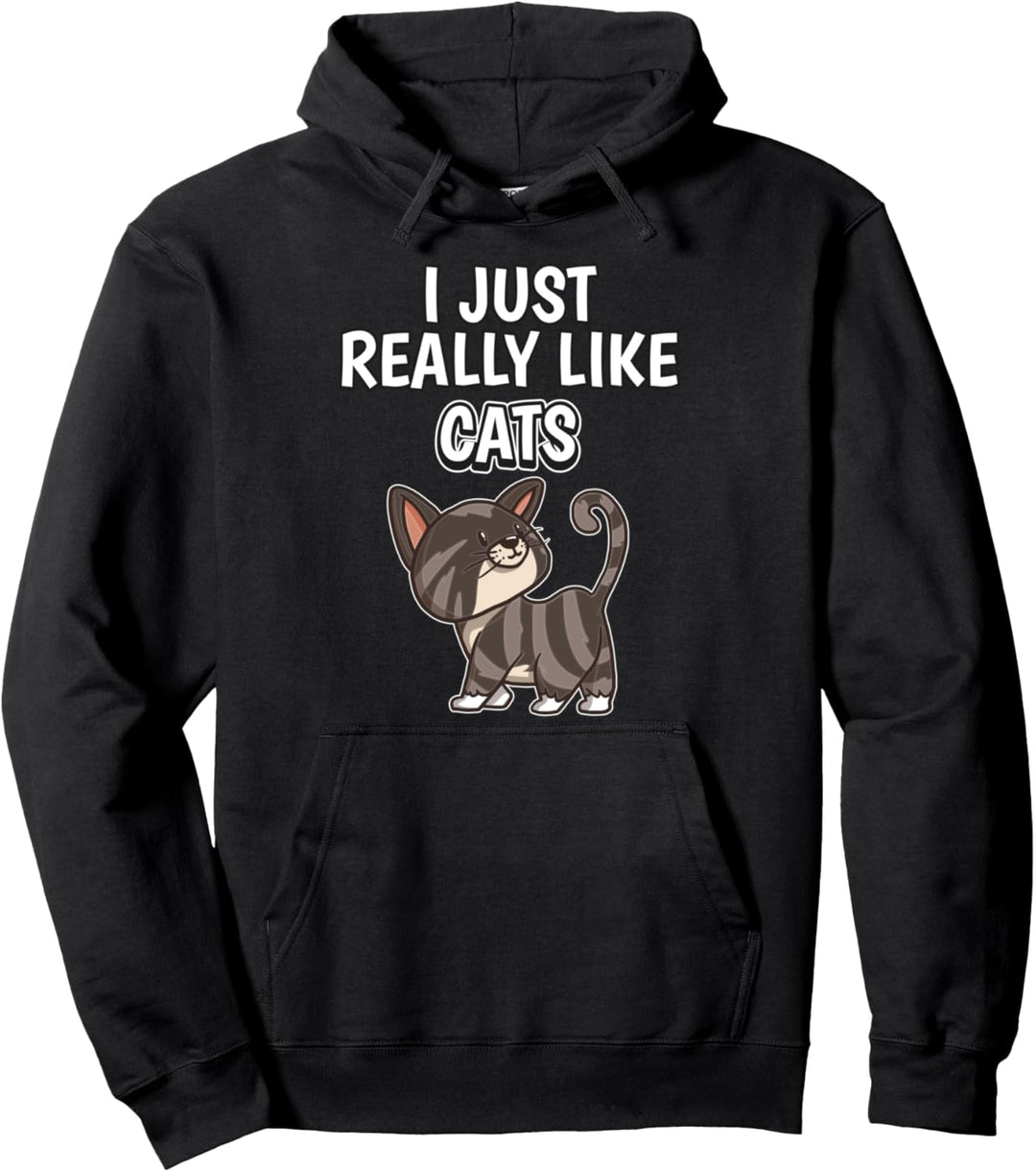 I Just Really Like Cats Kleidung Spruch Katze Pullover Hoodie
