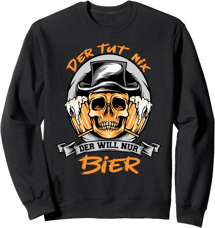 Herren Der tut nix der will nur Bier Sweatshirt