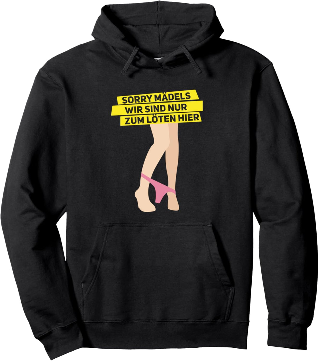 Nur zum Löten hier JGA Männer Junggesellenabschied Pullover Hoodie