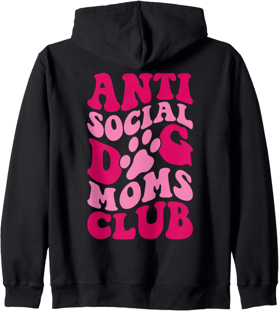 Anti Social Dog Moms Club Lustige Hundebekleidung Groovy Frauen Kapuzenjacke