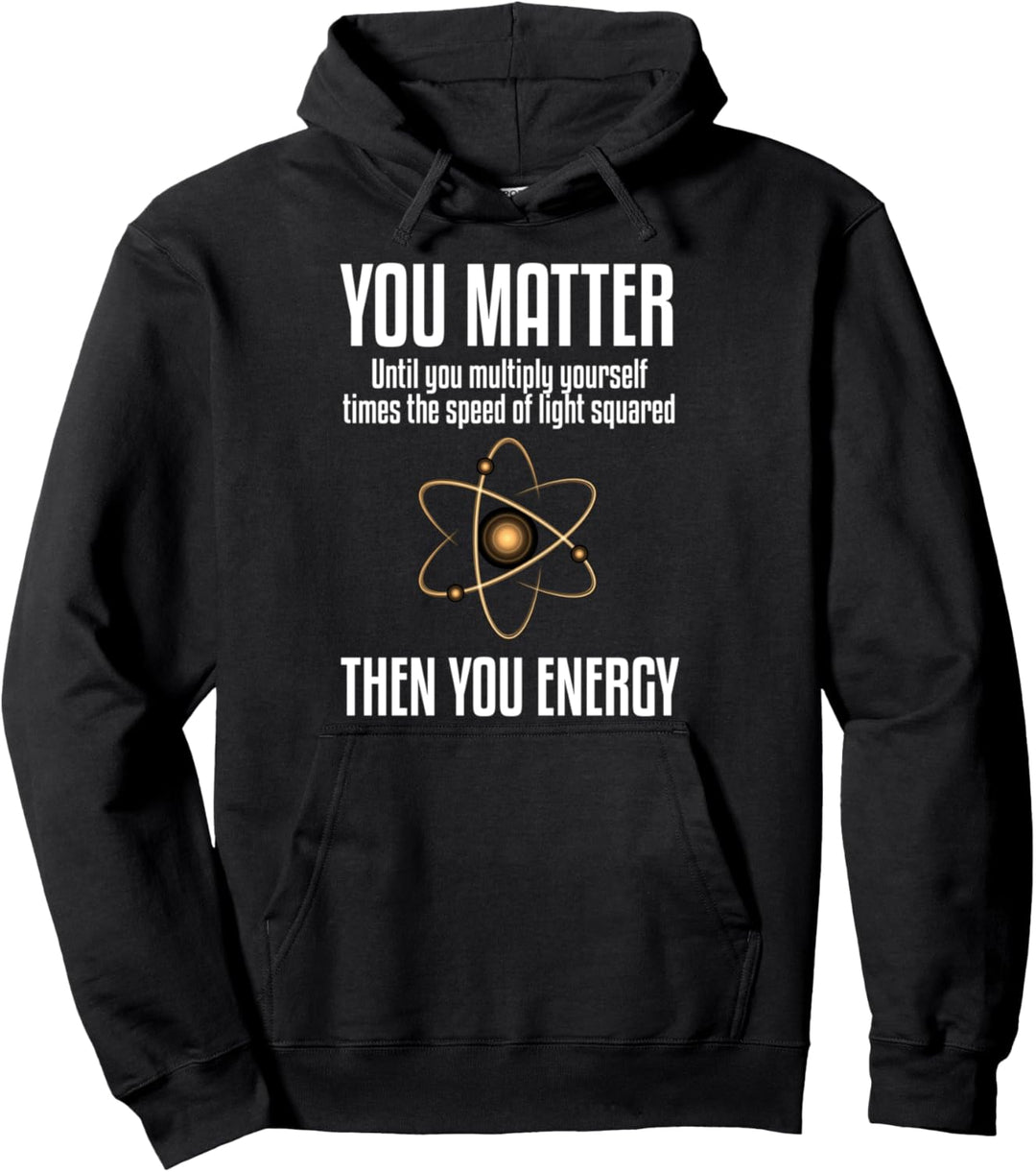 Lustig Sie Materie Sie Energie Ich liebe Physik Physikerin Pullover Hoodie