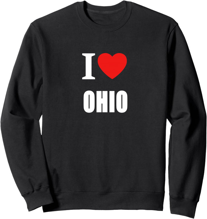I Love Ohio für Männer, Frauen und Studenten Sweatshirt