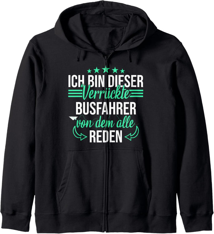 Busfahrer Bus Reisebus Busfahrerin Beruf Spruch Geschenkidee Kapuzenjacke