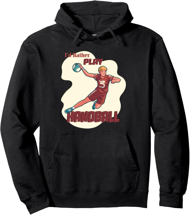 Eher spielen Handball Hobbysport Mannschaftssportarten Pullover Hoodie