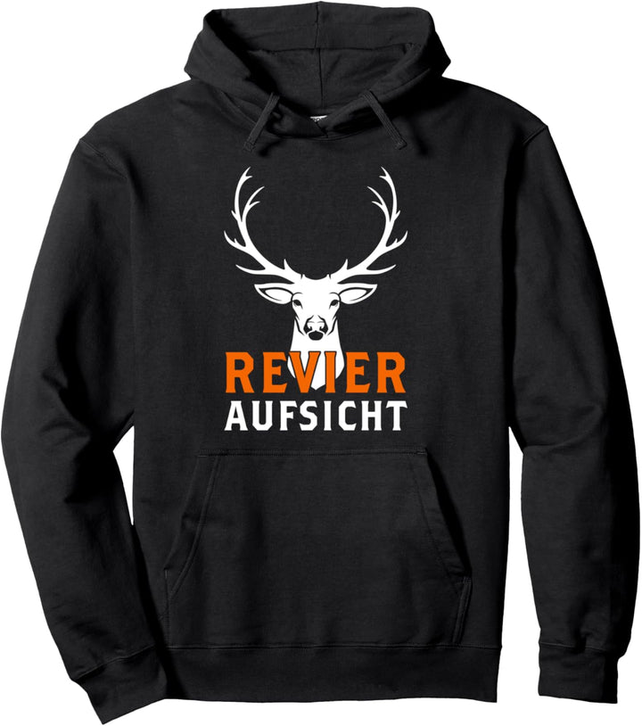 Revieraufsicht I Jagd Drückjagd Rotwild Motiv für Jäger Pullover Hoodie