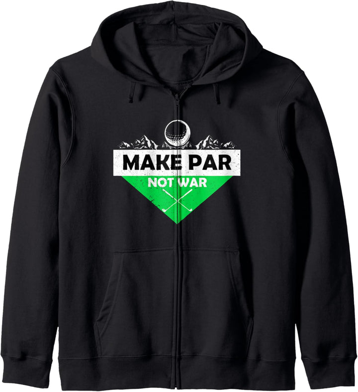 Make Par Not War Golfball Abschlag Grün Handicap Driver Golf Kapuzenjacke
