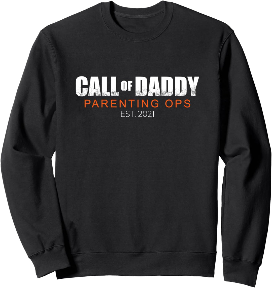 Call Of Daddy Father's Day Gift Gamer Dad Daddy Est 2021 Sweatshirt