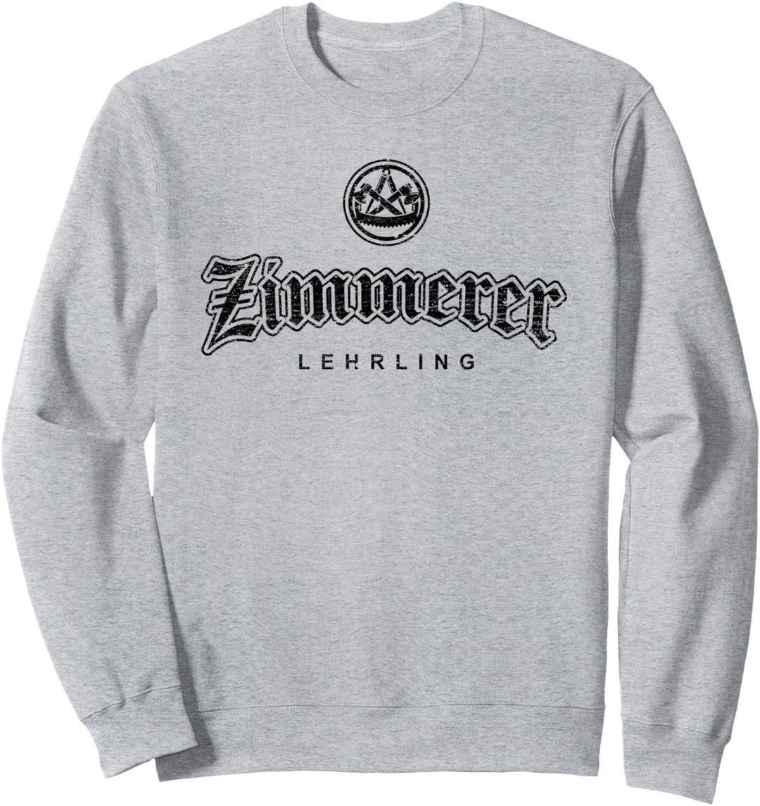 Zunftzeichen Zimmerer Lehrling in alt-gotischer Schrift Sweatshirt
