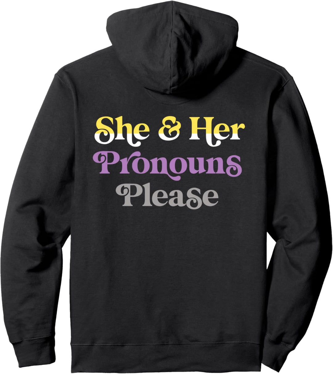She & Her Pronouns Please Non-Binary LGBTQIA Pride Flag Pullover Hoodie