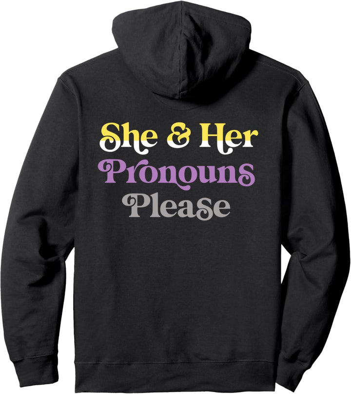 She & Her Pronouns Please Non-Binary LGBTQIA Pride Flag Pullover Hoodie