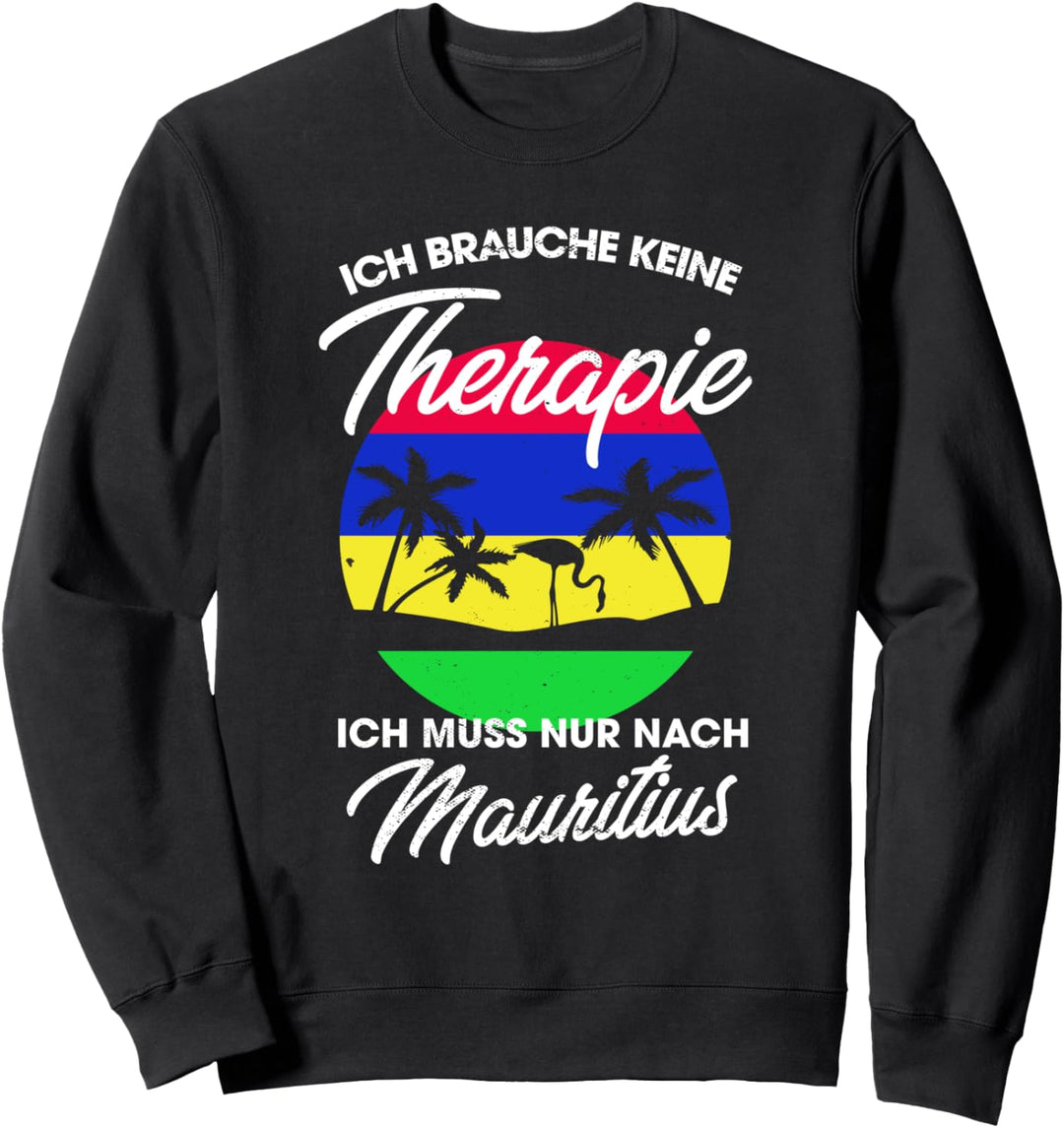 Mauritius Flagge I Mauritius Urlaub I Mauritius Sweatshirt