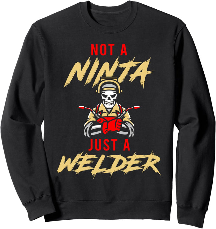 Kein Ninja Nur Schweissfachingenieur Schweissen Schweisser Sweatshirt