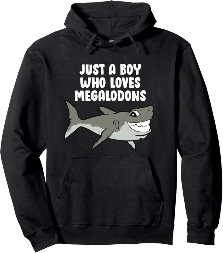 Nur ein Junge, der Megalodons liebt Pullover Hoodie