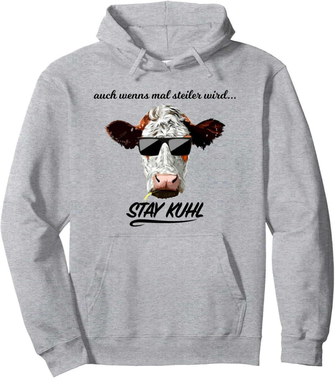 auch wenns mal steiler wird stay kuhl Pullover Hoodie