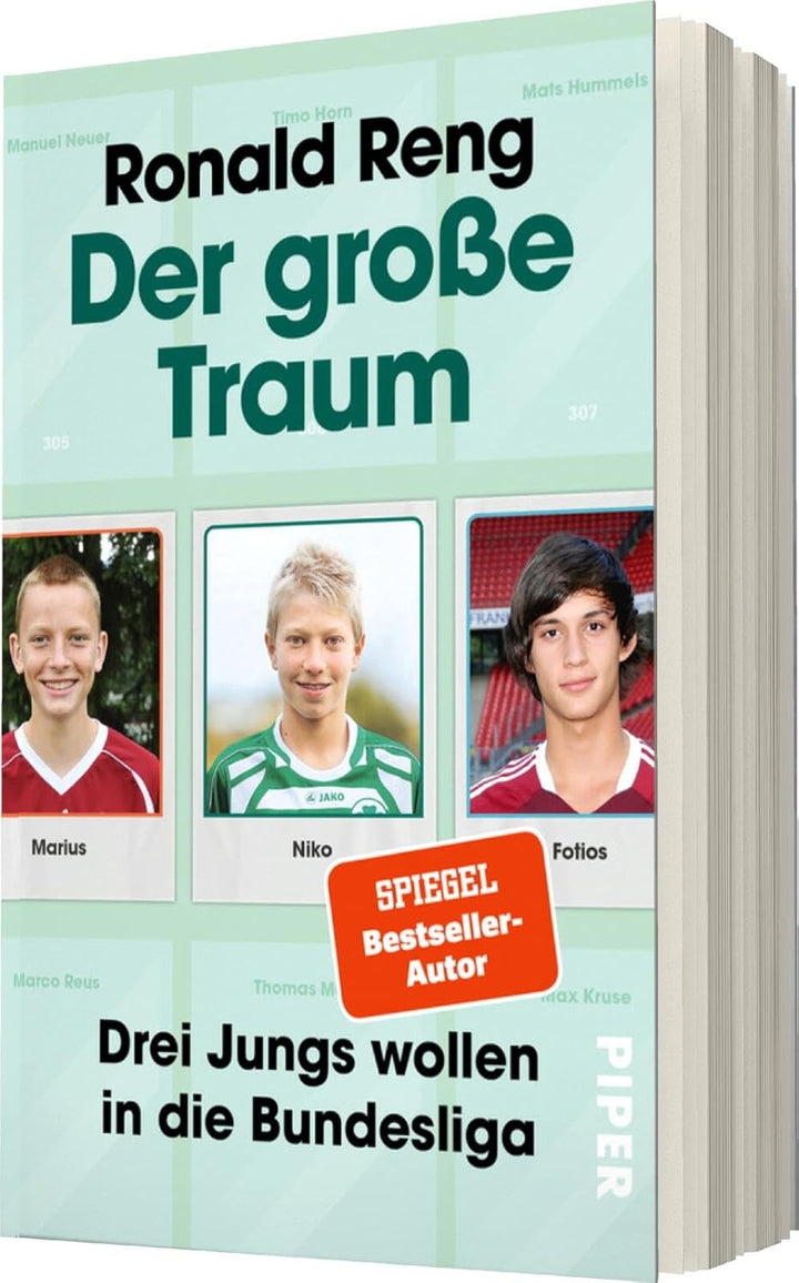 Der grosse Traum: Drei Jungs wollen in die Bundesliga | Fussballbuch des Jahres 2022, Taschenbuch