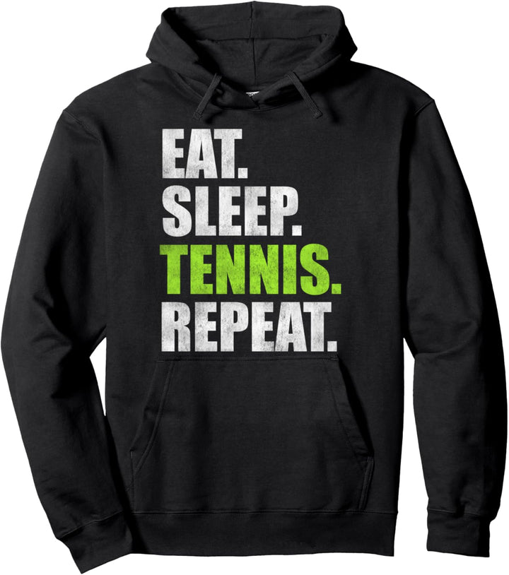 Eat Sleep Tennis Repeat Pullover Hoodie
