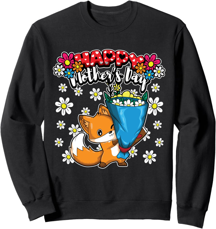 Happy Mother's Day - Ich liebe meine Mutter - Fuchs Sweatshirt