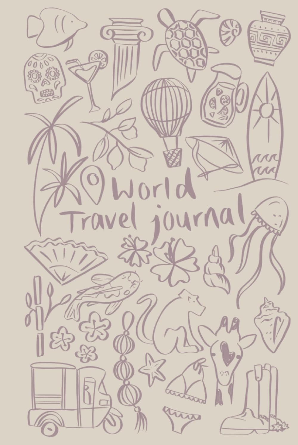 World Travel Journal: Small Beige Cover, Gebundenes Buch
