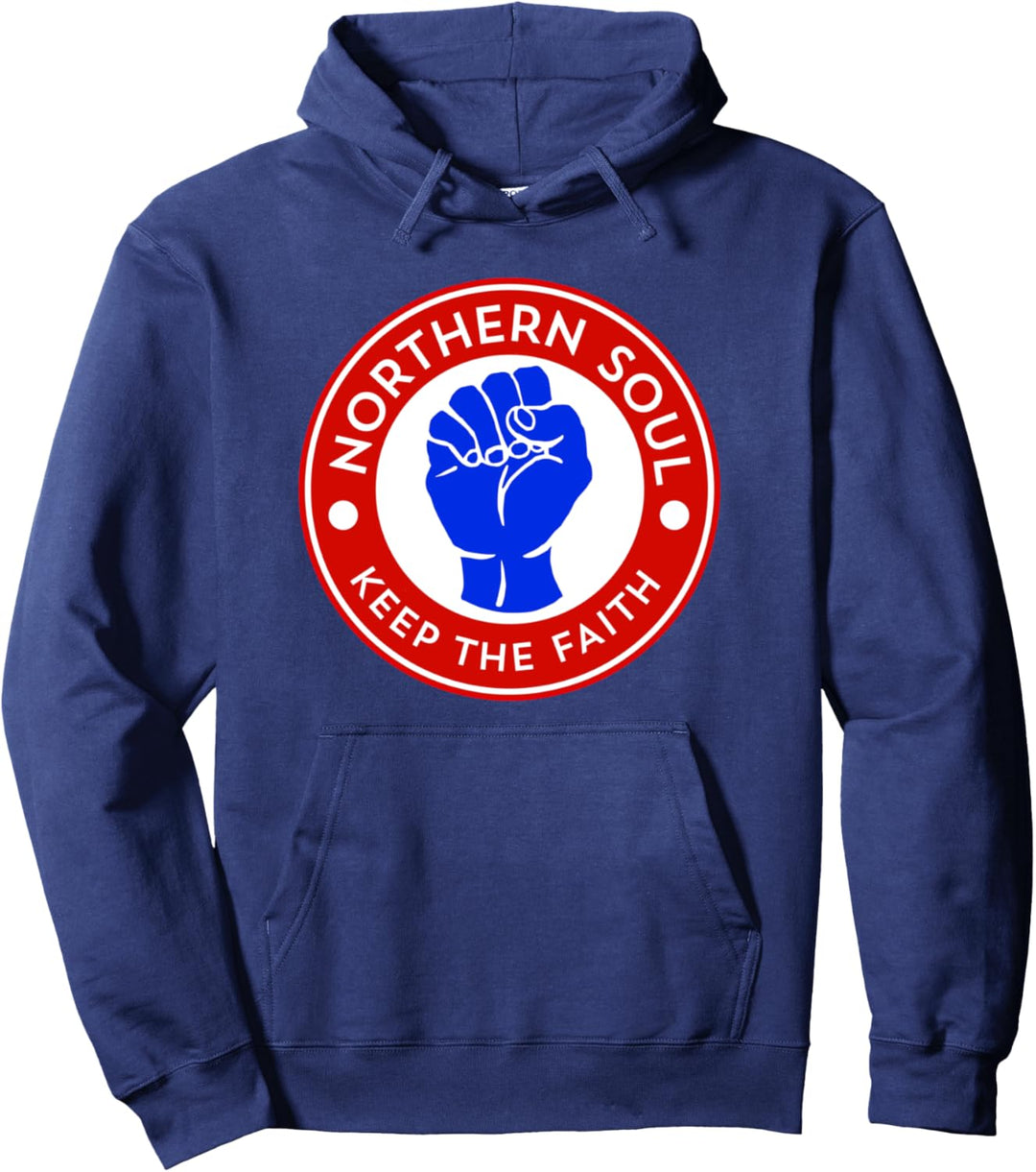 Northern Soul "Keep The Faith" Pullover Hoodie