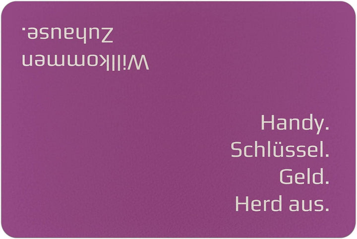 PR Print Royal Fussmatte mit Spruch - Handy, Schlüssel, Geld, Herd aus - Geschenk zum Einzug, Einwei
