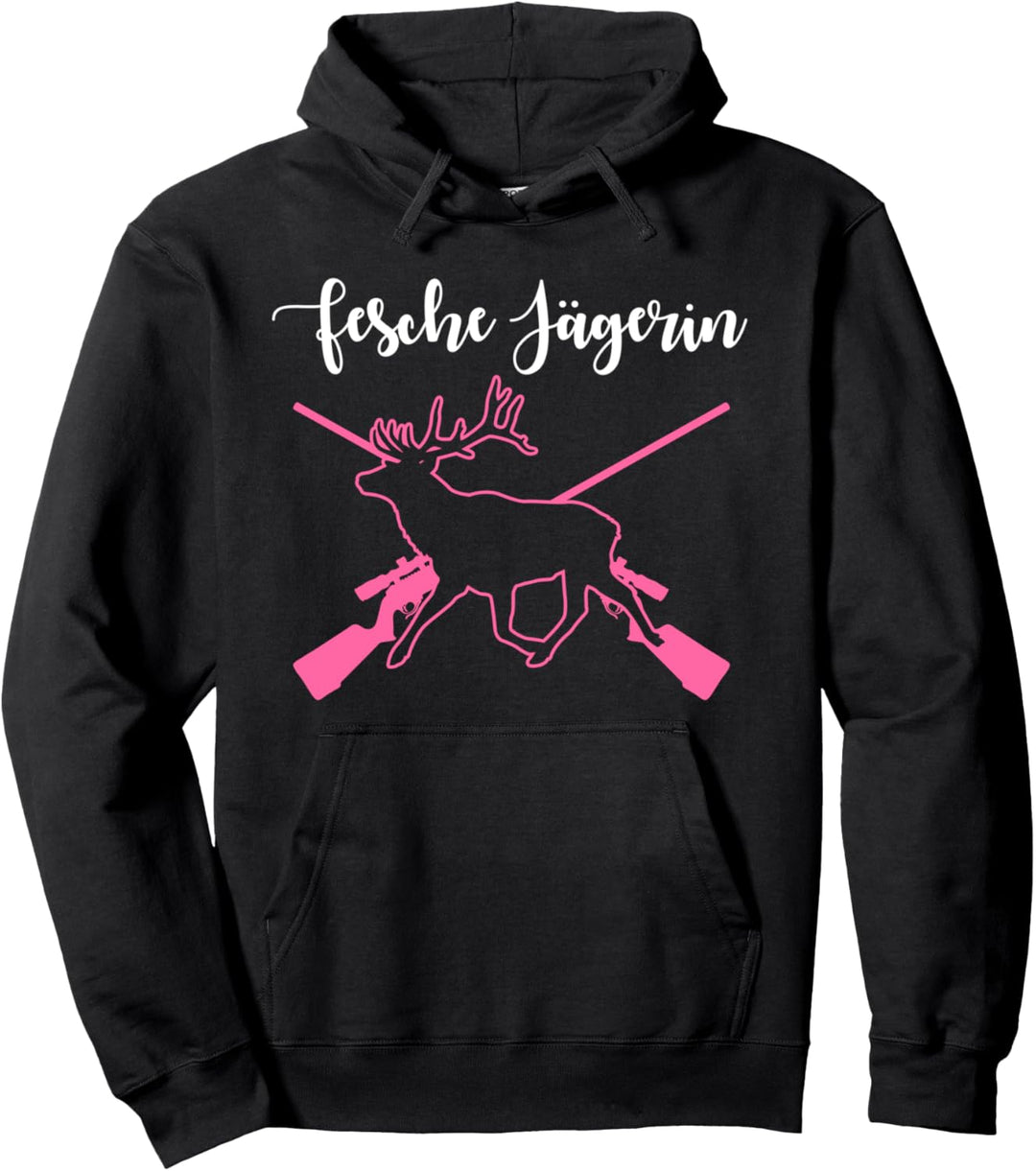 Fesche Jägerin Jagd Jäger Hirsch Jägerin Jagen Pullover Hoodie