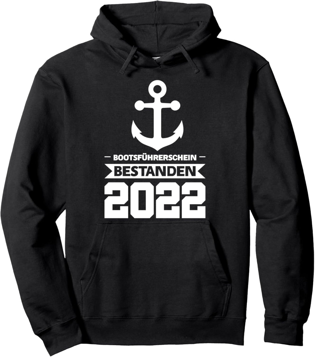 Bootsführerschein 2022 Bootsführer Bootsfahrer Pullover Hoodie