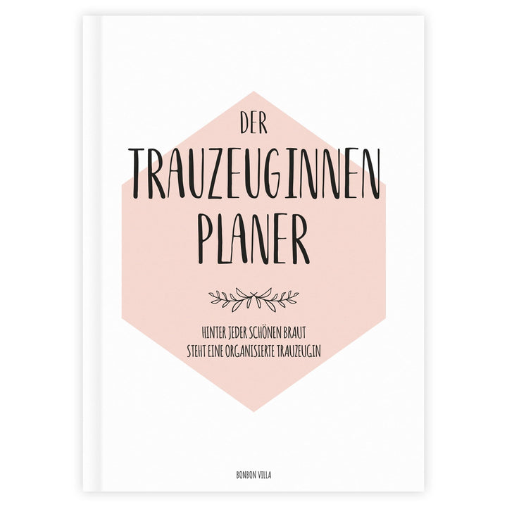 Trauzeugin Planer, Trauzeugin Geschenk, Der Planer für die Trauzeugin, Trauzeugin fragen - Willst du
