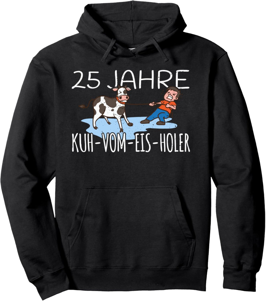 25 Jahre Kuh-vom-EIs-Holer Jubiläum Geburtstag Pullover Hoodie