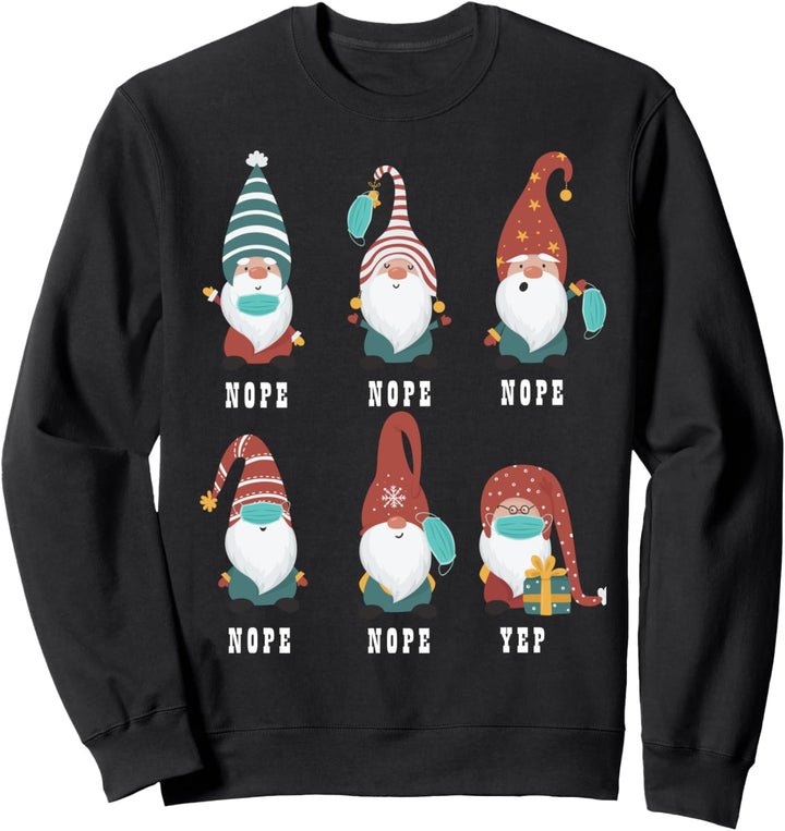 Gnome Wearing Mask Wrong social distance Xmas 2020 Sweatshirt