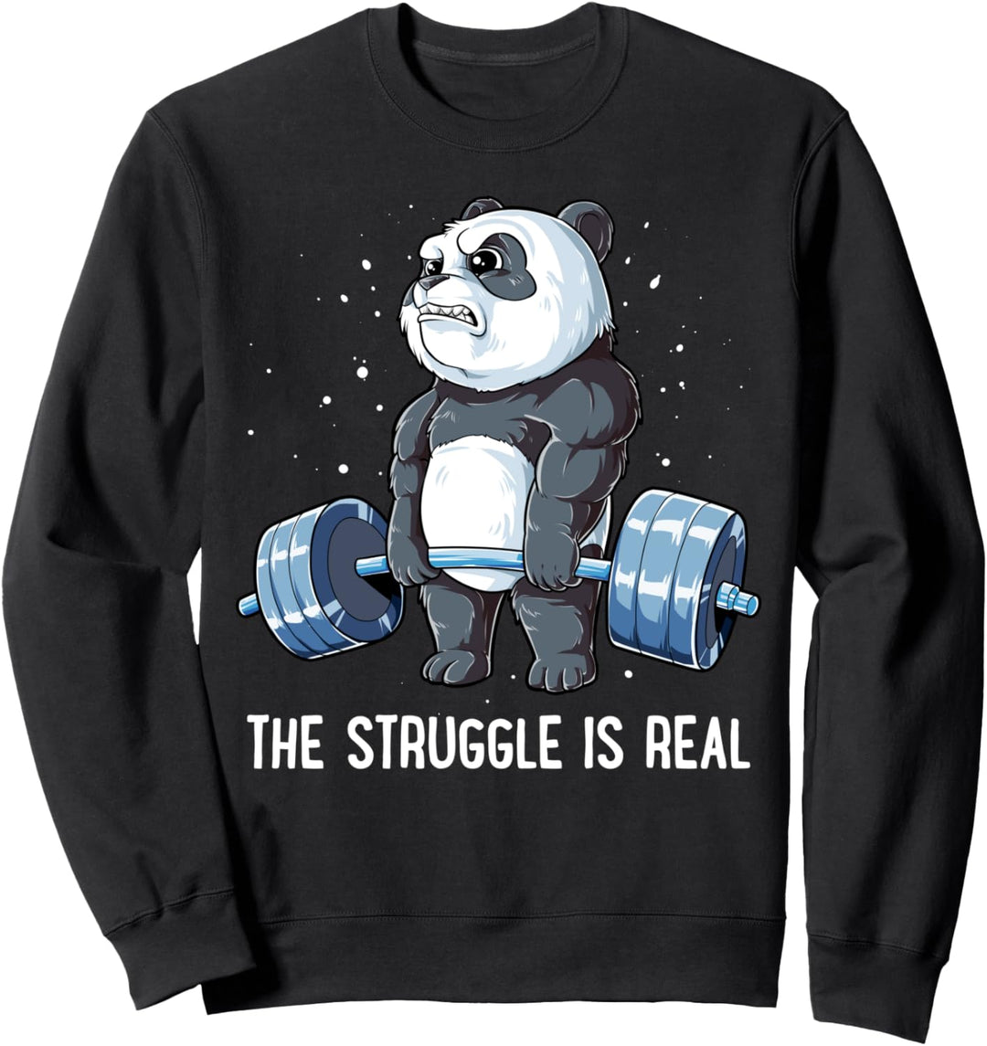 Panda The Struggle Is Real Weightlifting Fitness Gym Funny Sweatshirt