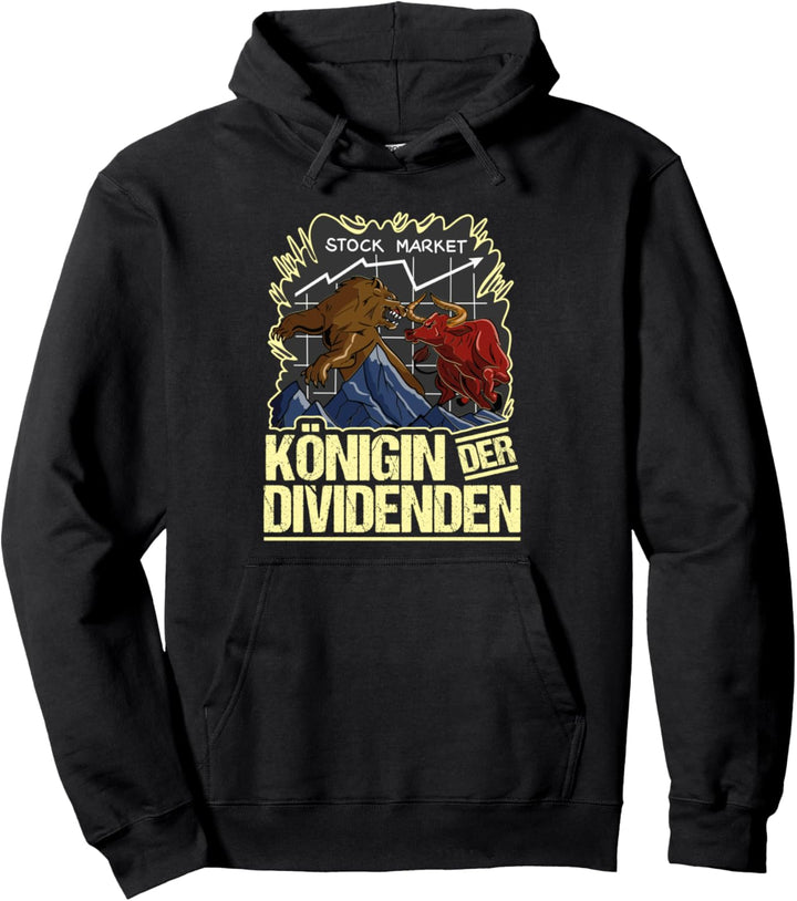 Königin der Dividenden Aktien Investorin Börse Pullover Hoodie