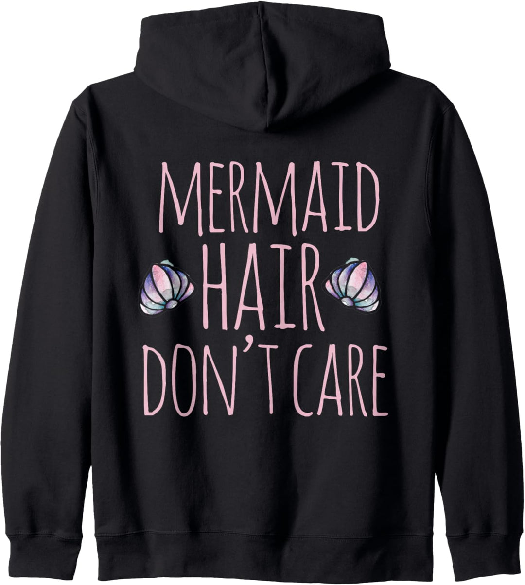 Mermaid Hair Don't Care Kapuzenjacke